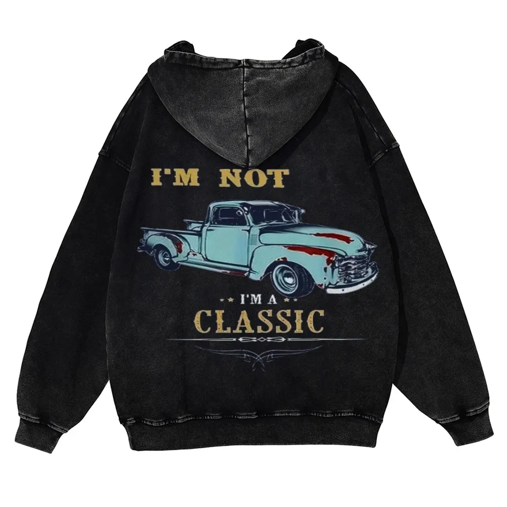 Mens Vintage I'M Not I'M A Classic Hoodies