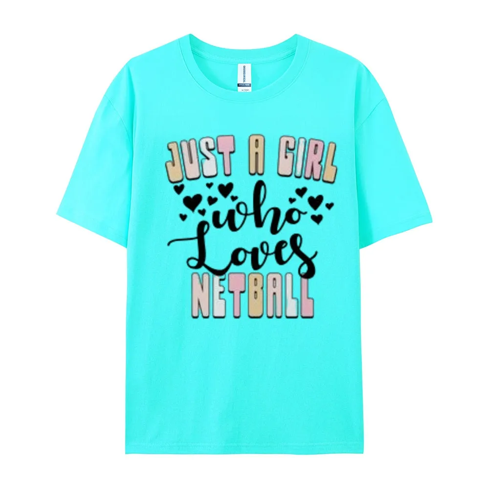 Women Girls A Girls Who Love Netball Letter Print Graphic T-shirt