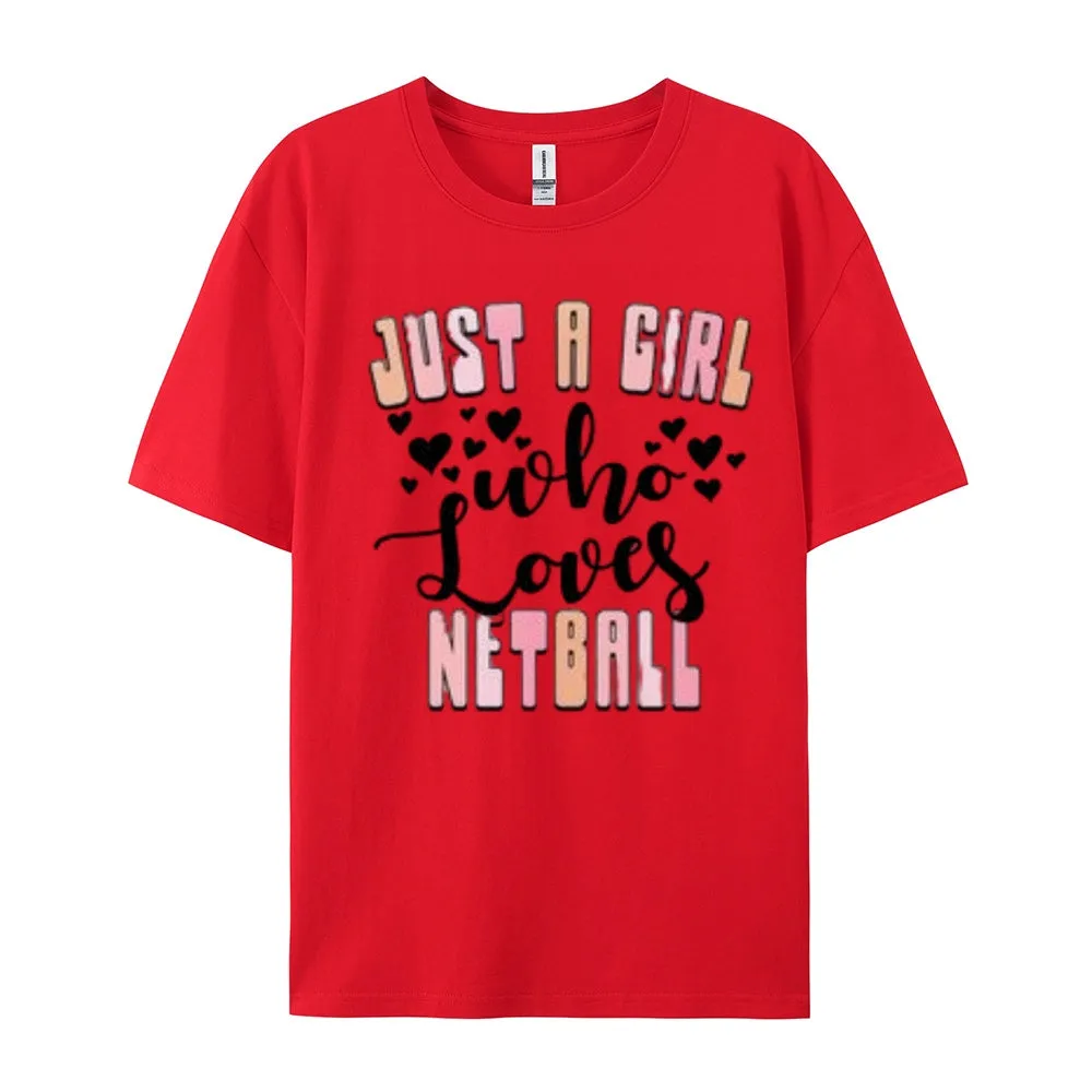 Women Girls A Girls Who Love Netball Letter Print Graphic T-shirt