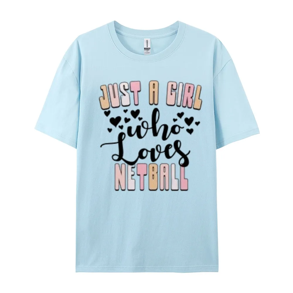 Women Girls A Girls Who Love Netball Letter Print Graphic T-shirt